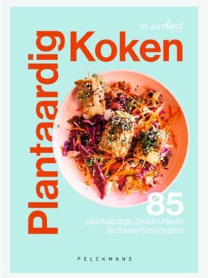Het nieuwe kookboek: Plantaardig koken